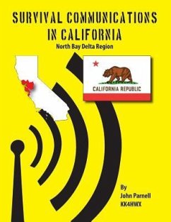 Survival Communications in California: North Bay Delta Region - Parnell, John