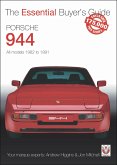 Porsche 944: All Models 1982 to 1991