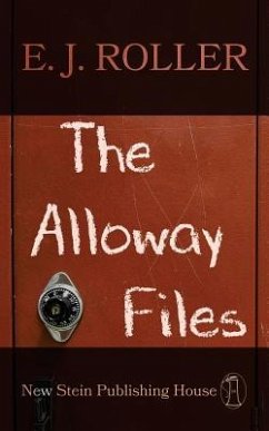 The Alloway Files - Roller, E. J.
