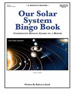 Our Solar System Bingo Book: Complete Bingo Game In A Book - Stark, Rebecca