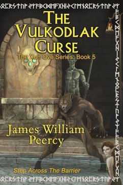 The Vulkodlak Curse - Peercy, James William