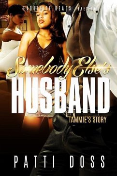 Somebody Else's Husband: Tammie's Story - Doss, Patti