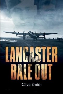 Lancaster Bale Out - Smith, Clive