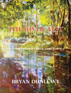 The River Test - Dunleavy, Bryan