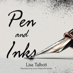 Pen and Inks - Talbott, Lisa