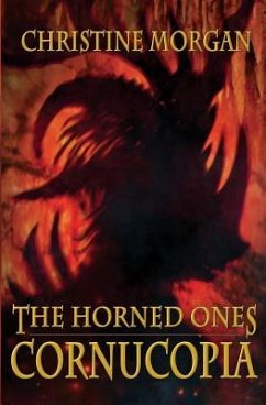 The Horned Ones - Cornucopia - Morgan, Christine