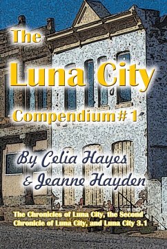 The Luna City Compendium #1 - Hayes, Celia; Hayden, Jeanne