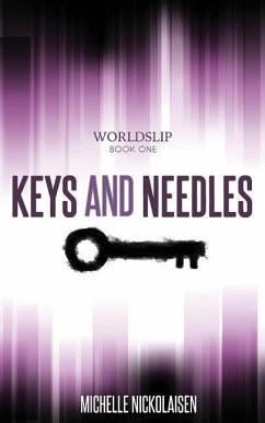 Keys and Needles - Nickolaisen, Michelle L.