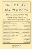The Teller Review of Books: Vol. I Christianity, Culture & the State