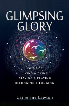 Glimpsing Glory - Lawton, Catherine