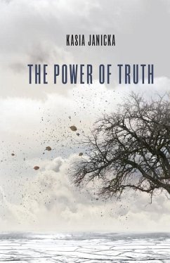 The Power of Truth - Janicka, Kasia