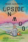 Upside Down: Book 2 in the Guardian Series