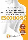 Su plan para la prevención y tratamiento natural de la escoliosis (4th Versión)