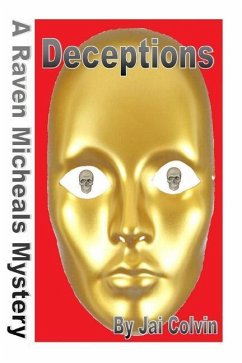 Deceptions: A Raven Micheals Mystery - Colvin, Jai