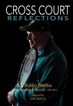 Cross Court Reflections - Bayliss, Robert E.