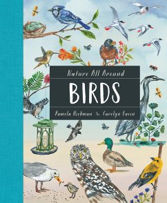 Nature All Around: Birds - Hickman, Pamela