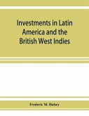 Investments in Latin America and the British West Indies