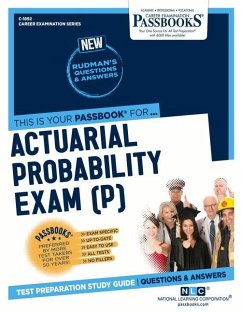 Actuarial Probability Exam (P) (C-1892): Passbooks Study Guide Volume 1892 - National Learning Corporation