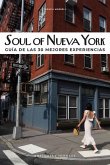 Soul of New York (French): Guide Des 30 Meilleures Expériences