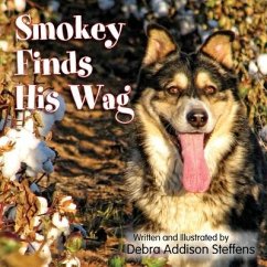 Smokey Finds His Wag - Steffens, Debra