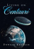 Living on Centauri