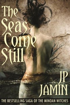 The Seas Come Still - Jamin, J. P.