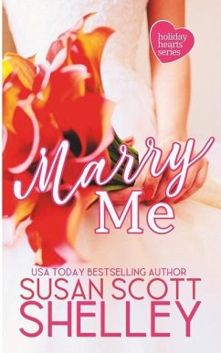 Marry Me - Shelley, Susan Scott