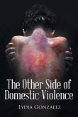 The Other Side of Domestic Violence