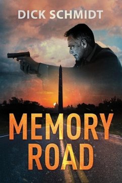 Memory Road - Schmidt, Dick