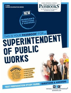 Superintendent of Public Works (C-2305): Passbooks Study Guide Volume 2305 - National Learning Corporation