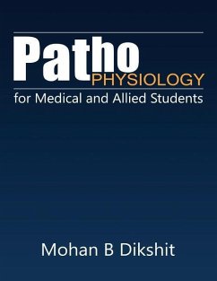 Pathophysiology for Medical and Allied Students - B. Dikshit, Mohan