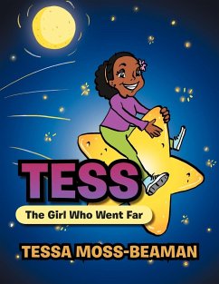 Tess, The Girl Who Went Far - Moss-Beaman, Tessa