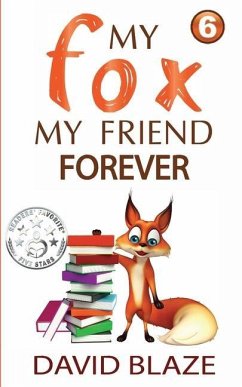 My Fox, My Friend Forever - Blaze, David