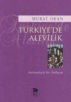 Türkiyede Alevilik - Okan, Murat