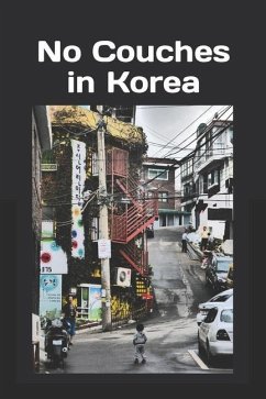 No Couches in Korea - Maher, Kevin M.