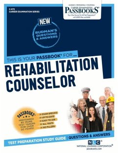 Rehabilitation Counselor (C-672): Passbooks Study Guide Volume 672 - National Learning Corporation