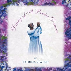 Diary of A Praise Dancer - Owens, Patrina