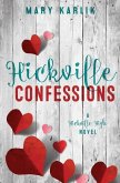 Hickville Confessions: A Hickville High Novel