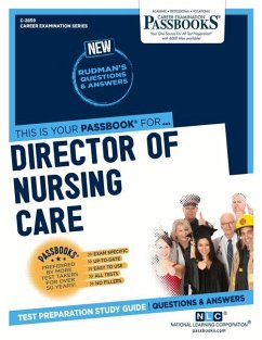 Director of Nursing Care (C-2859): Passbooks Study Guide Volume 2859 - National Learning Corporation
