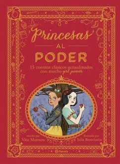 Princesas Al Poder - Murrow, Vita; Bereciartu, Julia