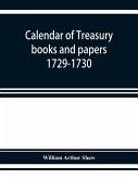 Calendar of treasury books and papers 1729-1730