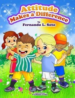 Attitude Makes a Difference - Soto, Fernando L.