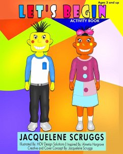 Let's Begin: Activity Book - Scruggs, Jacquelene