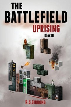 The Battlefield Uprising - Gibbons, R. B.