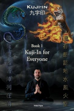 Kuji-In 1: Kuji-In for Everyone - Vajra, Maha