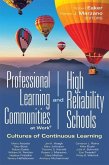 Professional Learning Communities at Work(r)and High-Reliability Schools