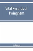 Vital records of Tyringham, Massachusetts to the year 1850
