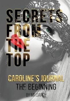 Secrets from the Top Caroline's Journal - Darcy