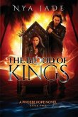 The Blood of Kings: A Phoebe Pope Novel * Book 2