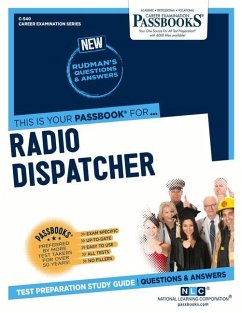 Radio Dispatcher (C-540): Passbooks Study Guide Volume 540 - National Learning Corporation